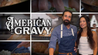 WATCH NOW: American Gravy with Chef Andrew Gruel – The First TV